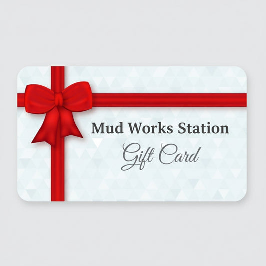 Mud Works Station Gift Card